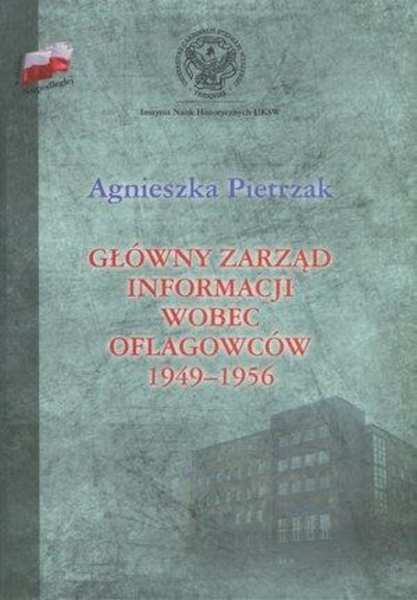 Główny zarząd informacji wobec oflagowców 1949-1956