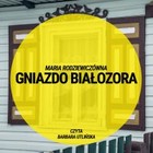 Gniazdo Białozora - Audiobook mp3