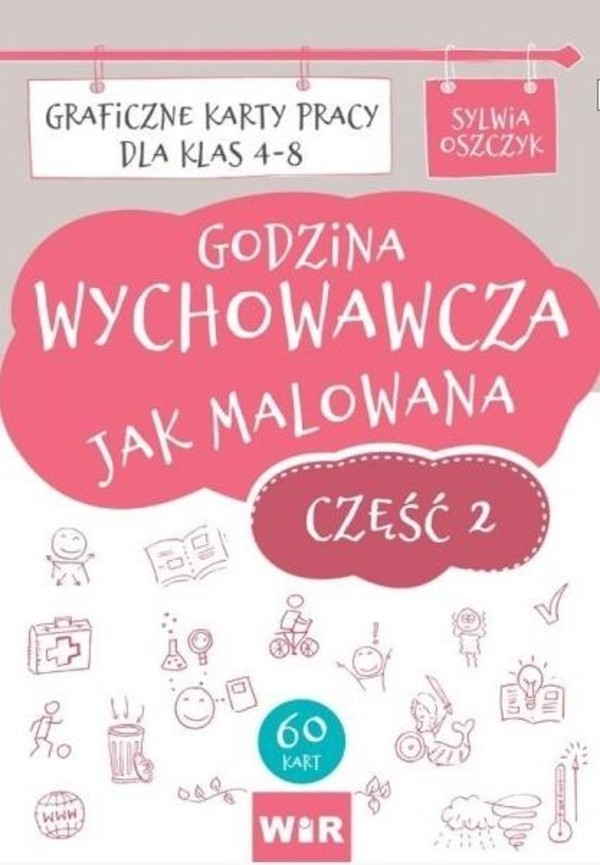 Godzina wychowawcza jak malowana Szkoła Podstawowa 4-8 część 2