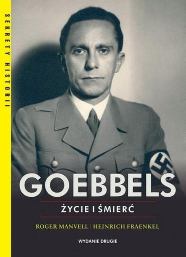 Goebbels Życie i śmierć