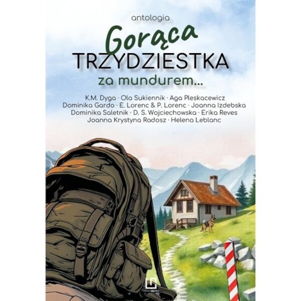 Gorąca trzydziestka. Za mundurem?