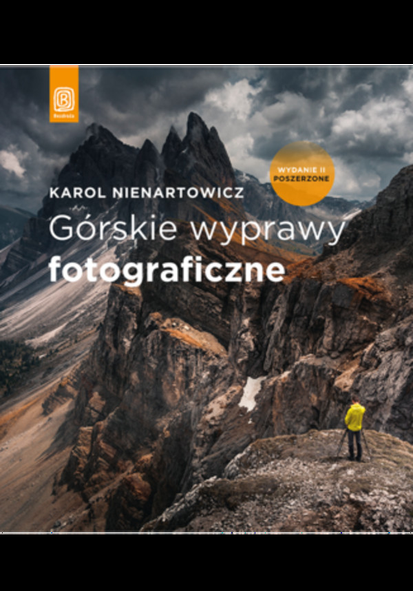 Górskie wyprawy fotograficzne. Wydanie II poszerzone - mobi, epub, pdf