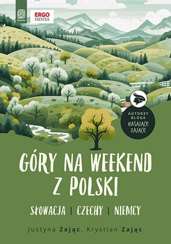 Góry na weekend z Polski. Słowacja, Czechy, Niemcy - mobi, epub