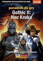 Gothic II: Noc Kruka poradnik do gry - epub, pdf