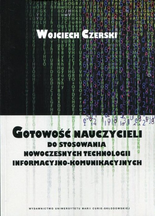 Gotowość nauczycieli do stosowania nowoczesnych technologii informacyjno-komunikacyjnych - pdf