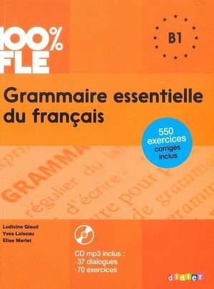 Grammaire essentielle du français B1. Książka + CD