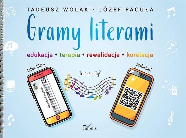 Gramy literami Edukacja - terapia - rewalidacja korekcja