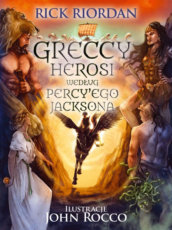 Greccy herosi według Percyego Jacksona Świat według Percyego Jacksona