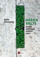 Green belts Zielone pierścienie wielkich miast - pdf