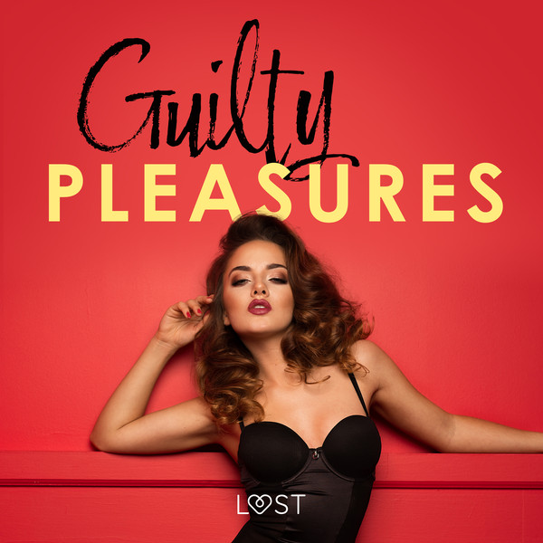 Guilty pleasures - 10 gorących opowiadań erotycznych - Audiobook mp3