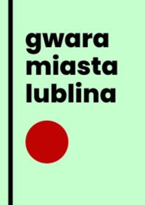 Gwara miasta Lublina - mobi, epub