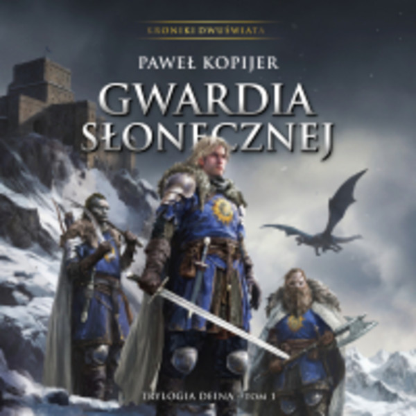 Gwardia Słonecznej. Tom 1 - Audiobook mp3