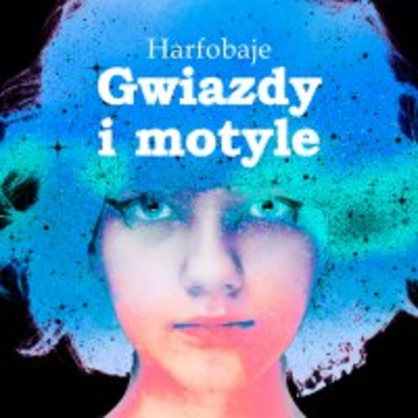 Gwiazdy i motyle - Audiobook mp3