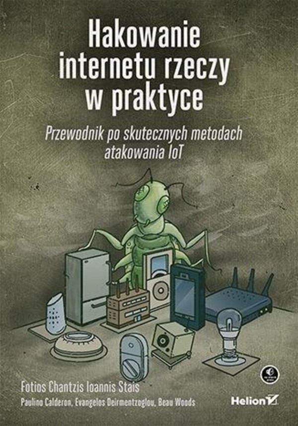 Hakowanie internetu rzeczy w praktyce