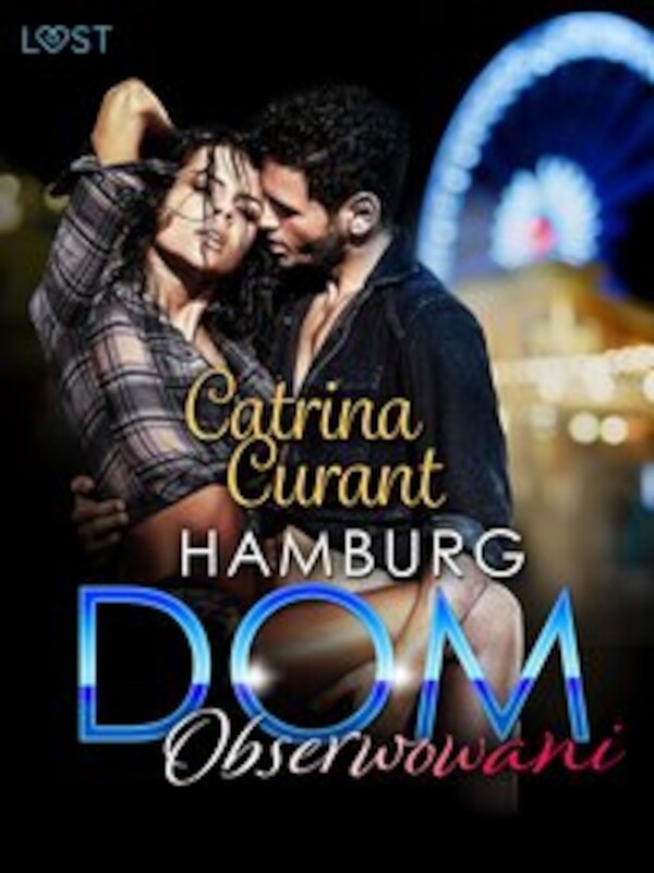 Hamburg DOM: Obserwowani â opowiadanie erotyczne - mobi, epub