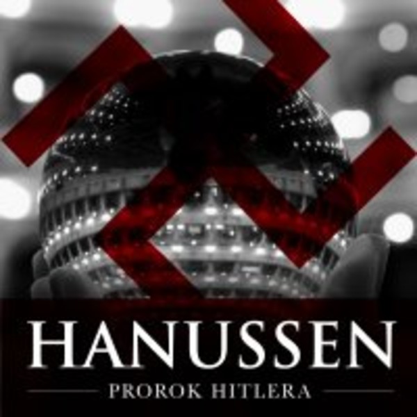 Hanussen. Prorok Hitlera - Audiobook mp3