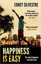 Happiness Is Easy. Silvestre, Edney. PB