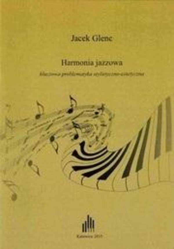 Harmonia jazzowa kluczowa problematyka