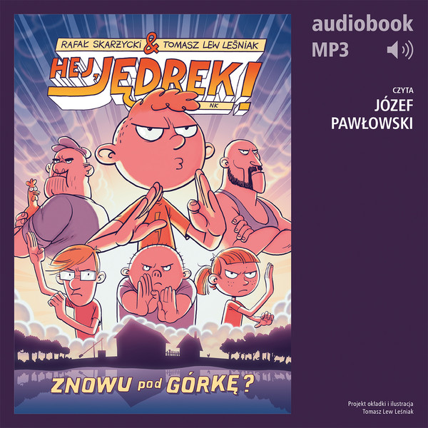 Hej, Jędrek! 7. Znowu pod górkę? - Audiobook mp3