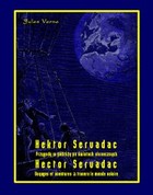 Okładka:Hektor Servadac. Przygody w podróży po światach słonecznych / Hector Servadac. Voyages et aventures a travers le monde solaire 