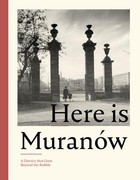 Here is Muranów - epub, pdf A District that Grew Beyond the Rubble
