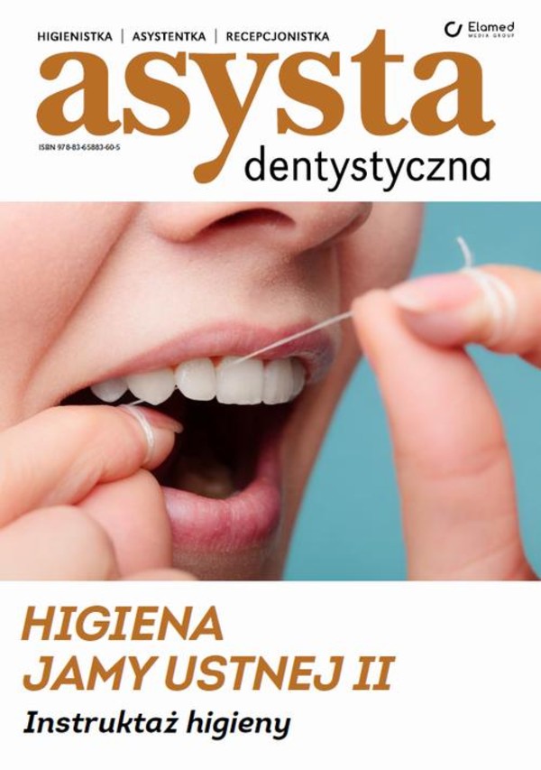 Higiena jamy ustnej cz. II Instruktaż higieny - pdf
