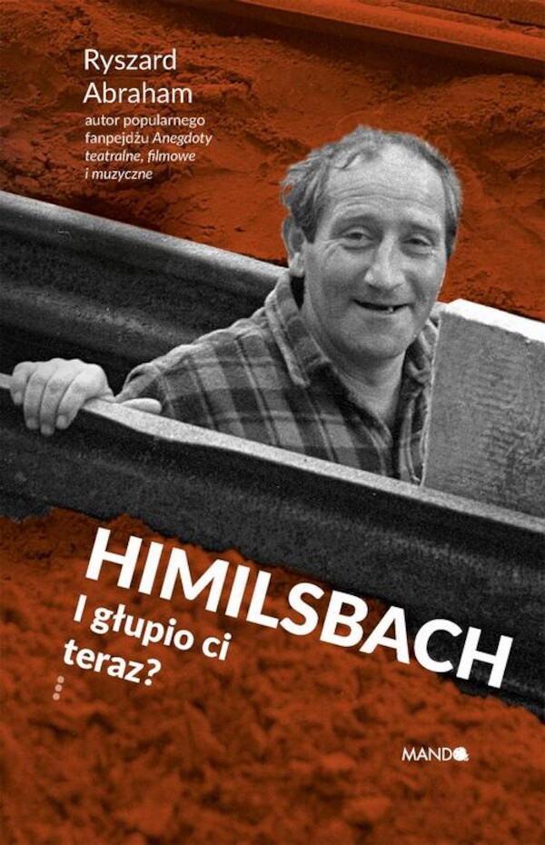 Himilsbach I głupio ci teraz? - mobi, epub