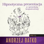 Hipnotyczna prezentacja w sprzedaży bezpośredniej - Audiobook mp3