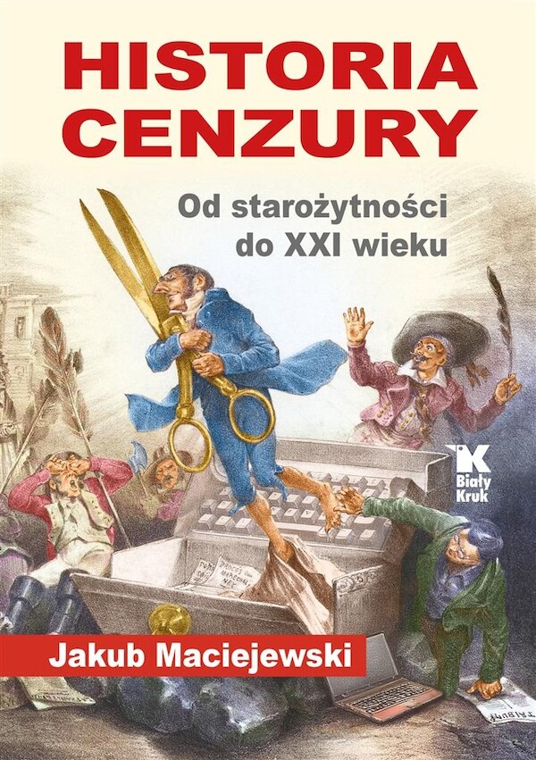 Historia cenzury Od starożytności do XXI wieku