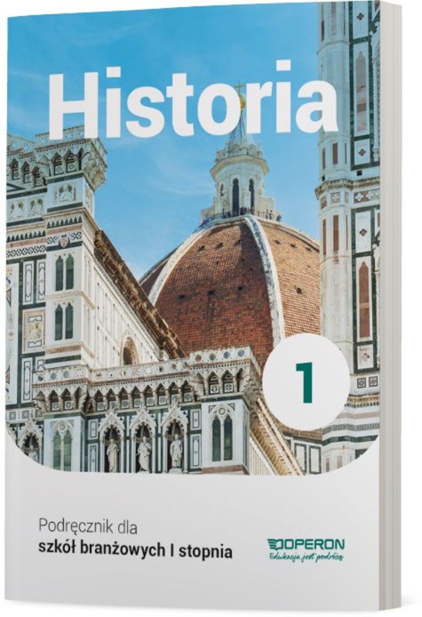 Historia 1 Klasa 1 Podręcznik Dla Szkoły Branżowej I Stopnia Po Podstawówce Szkoła Branżowa 3781