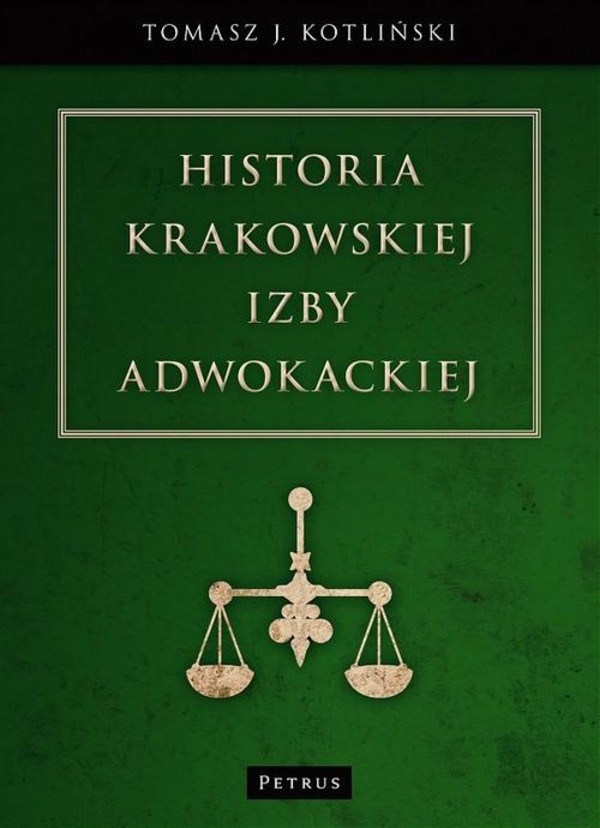 Historia Krakowskiej Izby Adwokackiej - pdf