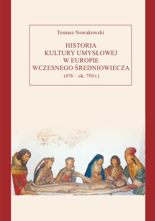 Historia kultury umysłowej w Europie wczesnego średniowiecza (476 - ok. 750 r.) - pdf