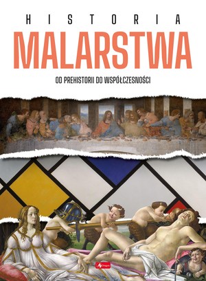 Historia malarstwa Od prehistorii do współczesności