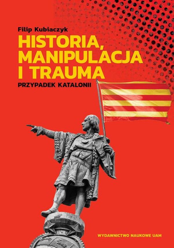 Historia, manipulacja i trauma - pdf