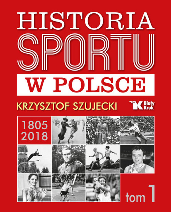 Historia sportu w Polsce 1805-2018