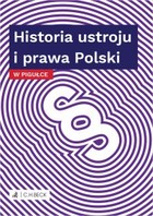 Historia ustroju i prawa Polski w pigułce - pdf