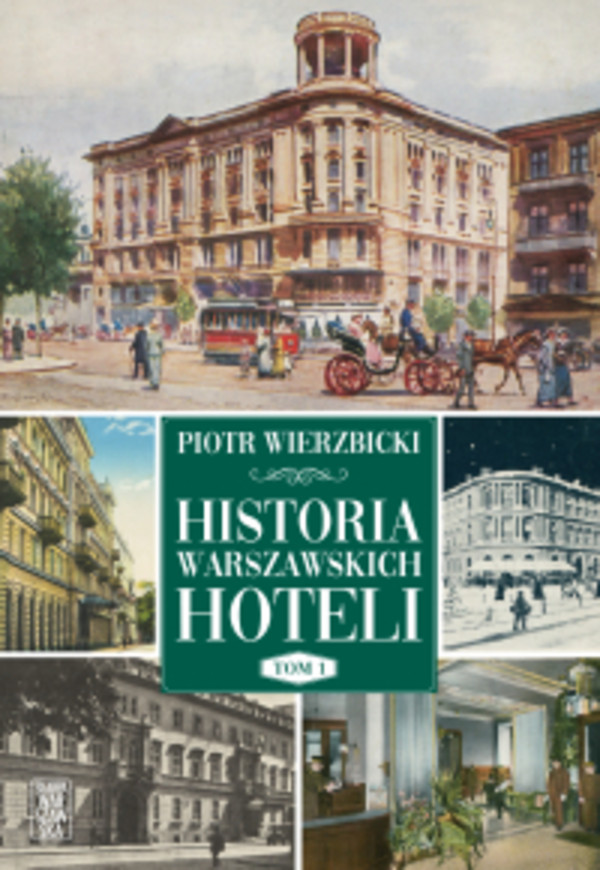 Historia warszawskich hoteli - mobi, epub