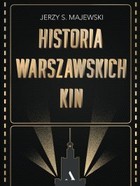 Historia warszawskich kin - mobi, epub