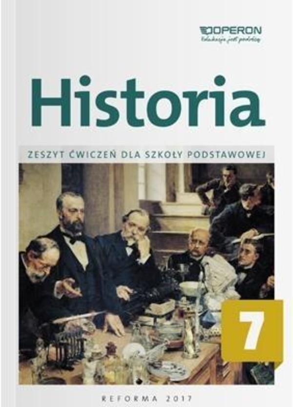 Historia Zeszyt ćwiczeń dla szkoły podstawowej klasa 7