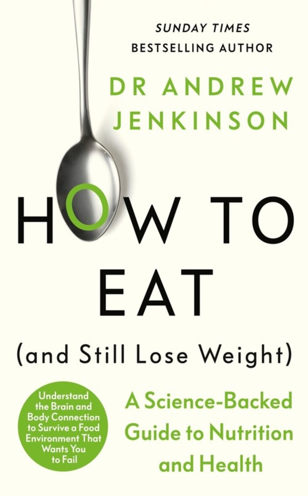 How to Eat (And Still Lose Weight)