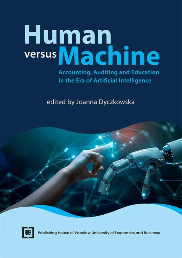 Human versus Machine: Accounting, Auditing and Education in the Era of Artificial Intelligence - pdf