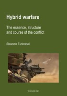 Hybrid warfare - mobi, epub, pdf The essence, structure and course of the conflict