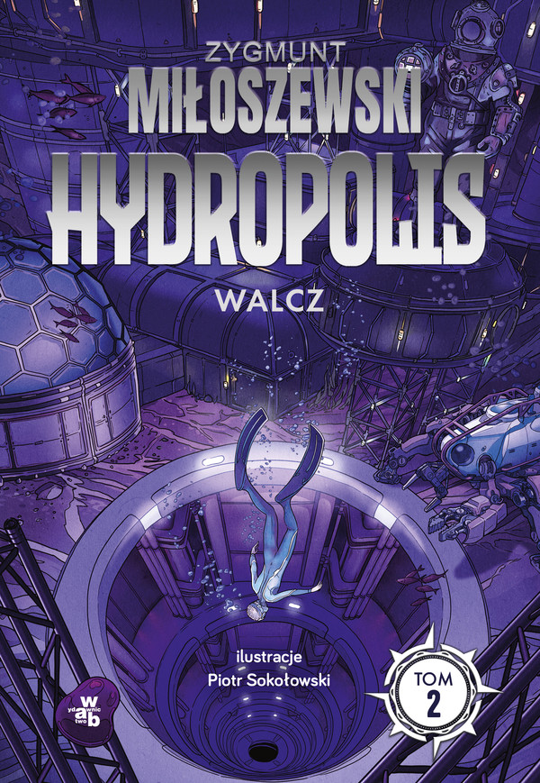 Hydropolis Walcz Tom 2