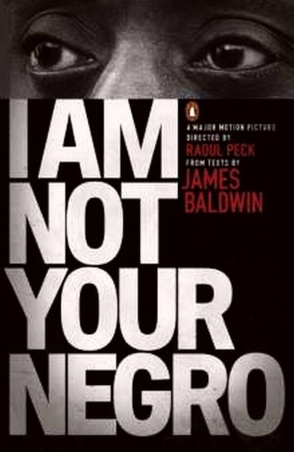 I Am Not Your Negro