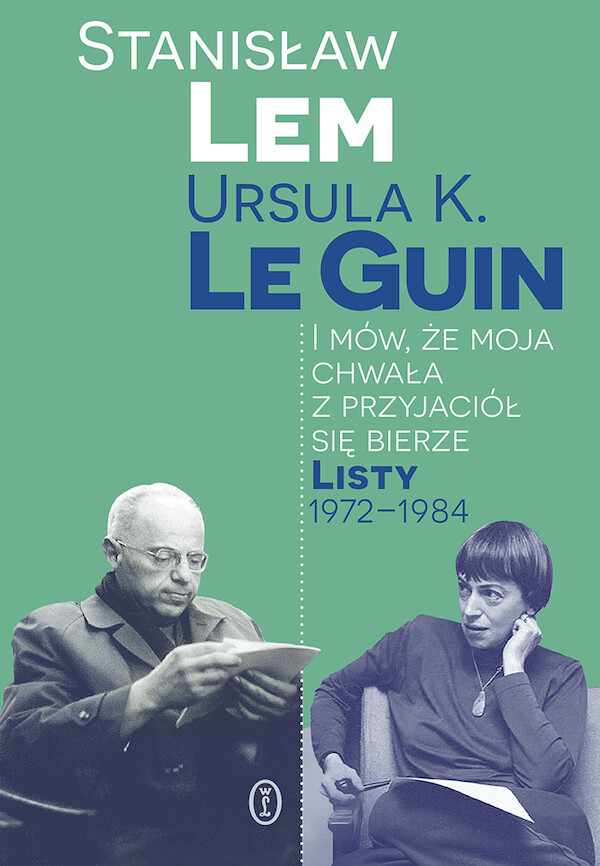 I mów, że moja chwała z przyjaciół się bierze Listy 1972-1984