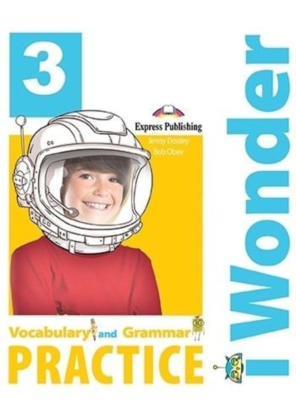 I Wonder 3. Vocabulary Słownictwo & Grammar Gramatyka nowa podstawa programowa - wyd. 2019