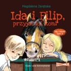 Ida i Filip, przyjaciel koni - Audiobook mp3 Ida i konie Tom 3