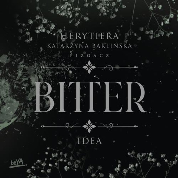 Idea. Bitter - Audiobook mp3