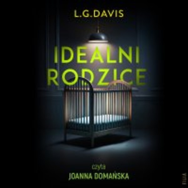 Idealni rodzice - Audiobook mp3