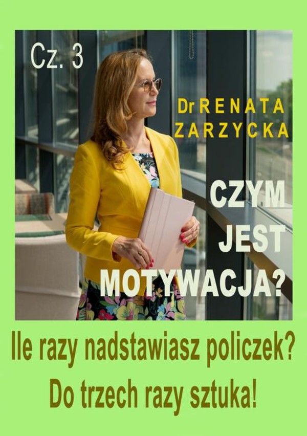 Ile razy nadstawiasz policzek? DO TRZECH RAZY SZTUKA! Czym jest motywacja? Cz. 3 - Audiobook mp3